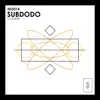 Subdodo - Cookin' - Single